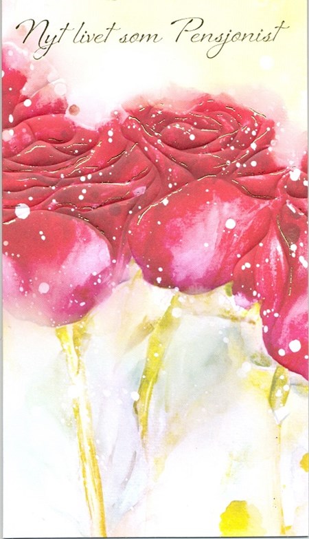 "Nyt livet som pensjonist" røde roser, dobbelt preget kort