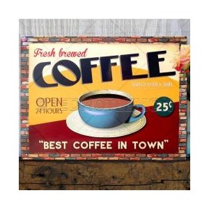 "Best Coffee in Town" Wall Sign